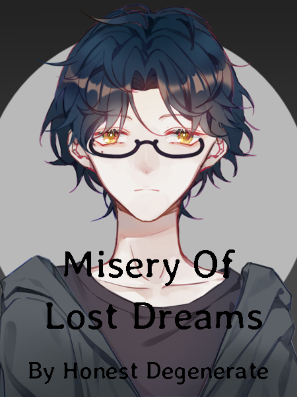 Misery Of Lost Dreams Book
