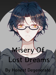 Misery Of Lost Dreams Book
