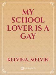 My school lover is a gay Book