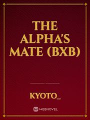 The Alpha's Mate (BxB) Book