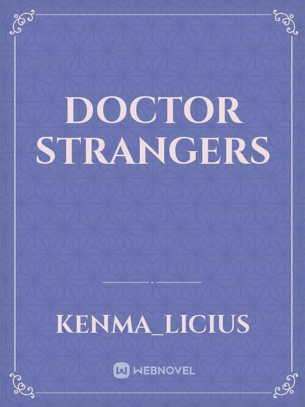 Doctor Strangers