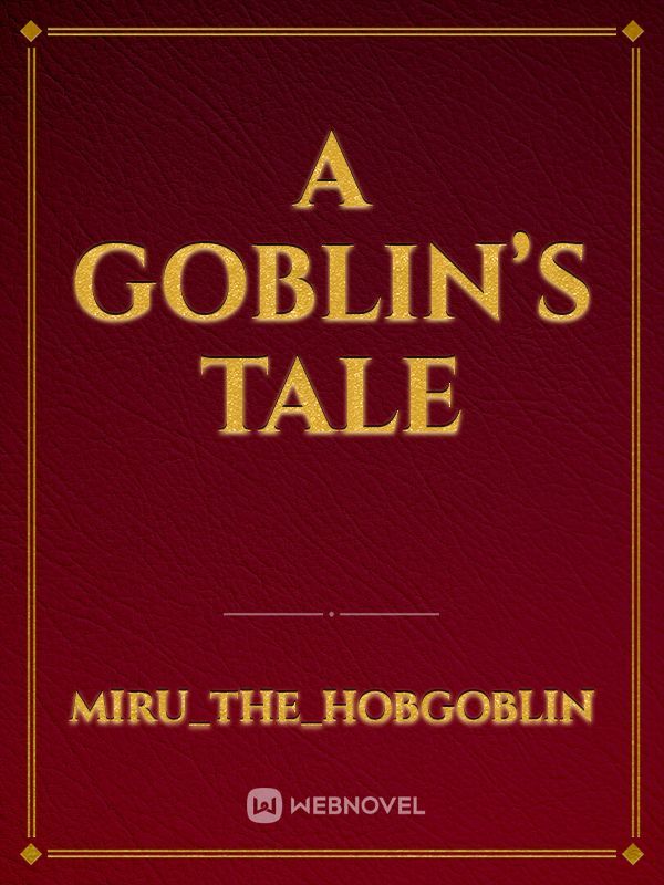 A Goblin’s Tale Book