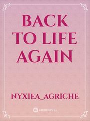Back To Life Again Book