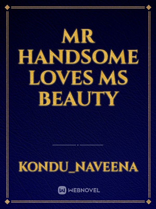 Mr Handsome loves Ms Beauty Book