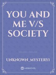 You and Me v/s society Book