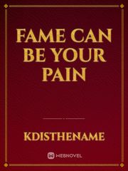 Fame can be your pain Book