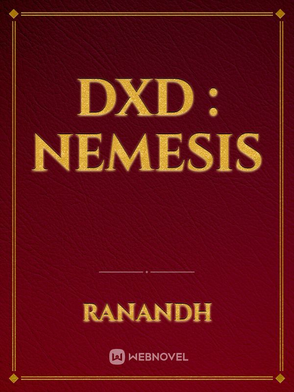 DxD : Nemesis