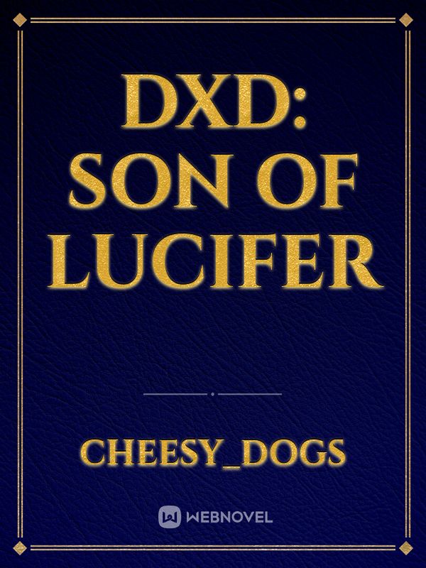 Dxd: Son of Lucifer Book