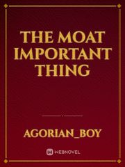 the moat important thing Book