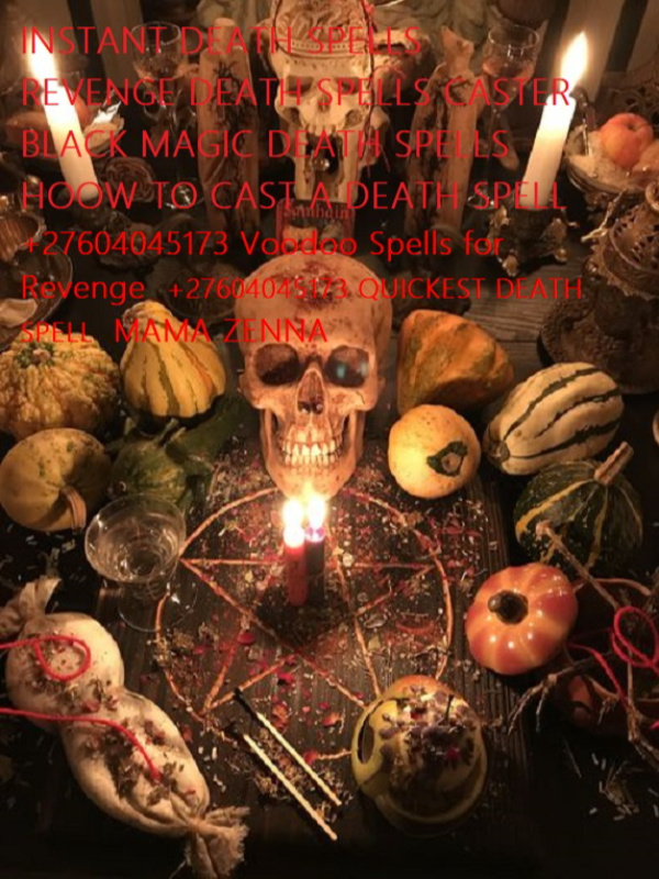 Instant Revenge Death spells call +27604045173 in Cape Town Swaziland