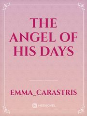 The angel of his days Book