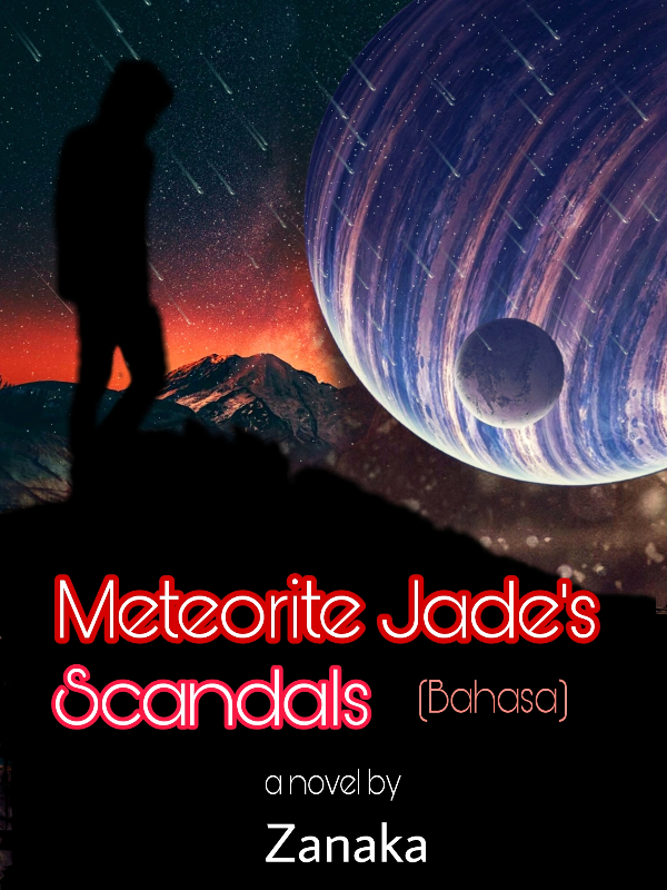 Meteorite Jade's Scandal (Bahasa) Book
