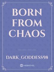 Born from Chaos Book