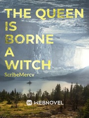 The Queen is Borne a Witch Book