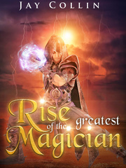 Rise of The Greatest Magician (MMORPG) Book