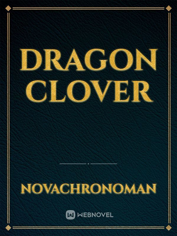 Dragon Clover