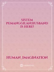 Sistem Pemanggilan:husband is here! Book