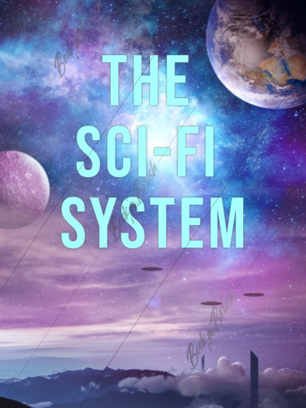 The Sci-Fi System