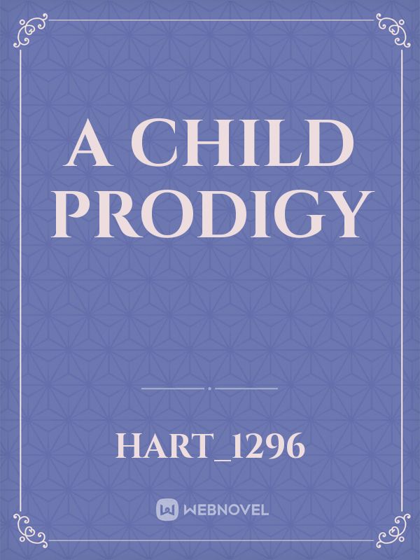 A Child Prodigy Book