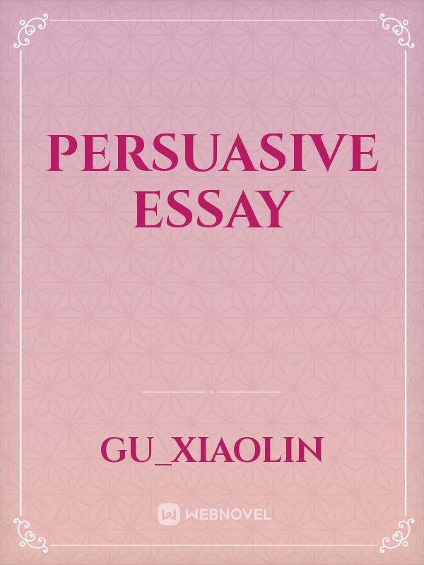 Persuasive essay Book