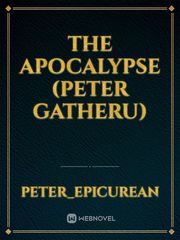 The Apocalypse (Peter Gatheru) Book