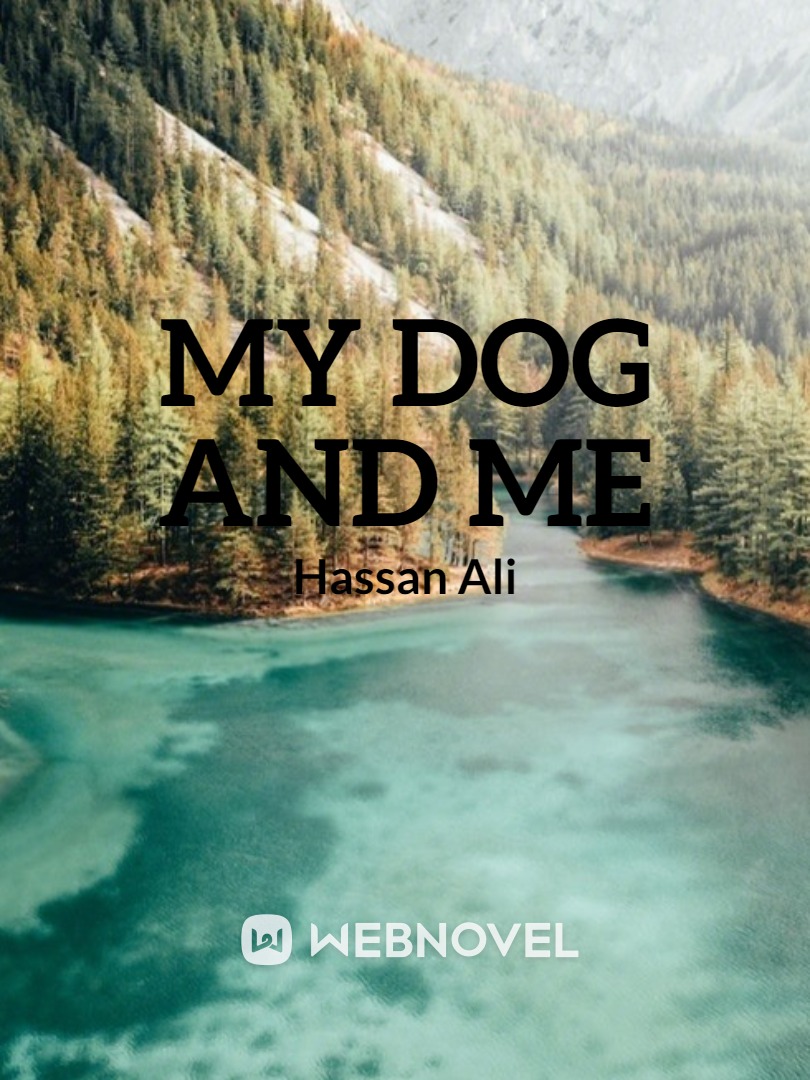 MY DOG AND ME Book