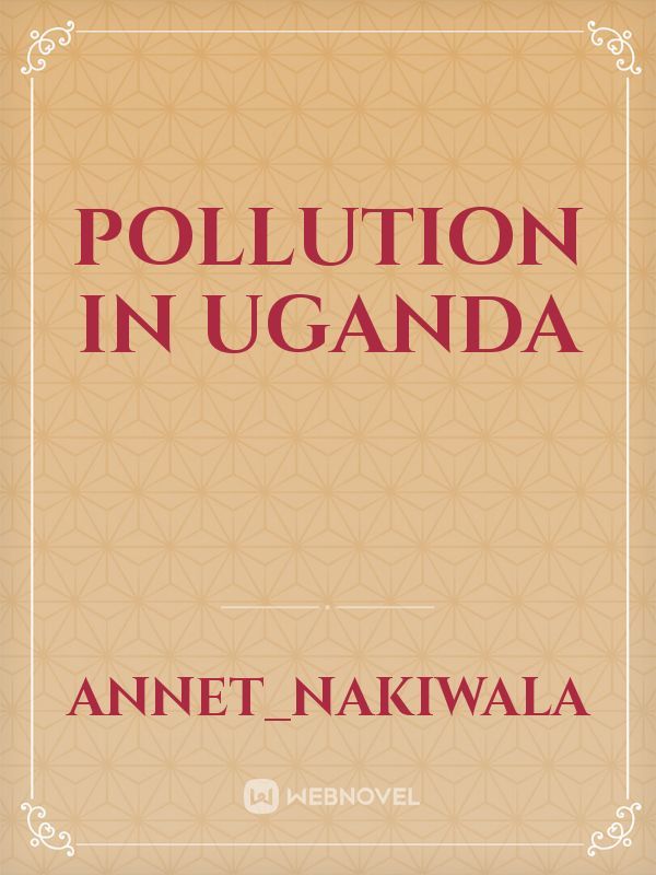 pollution in Uganda Book