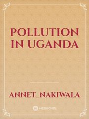 pollution in Uganda Book