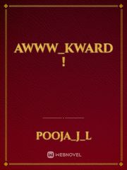 Awww_kward ! Book