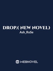 drop.( new novel) Book
