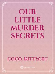 Our little murder secrets Book