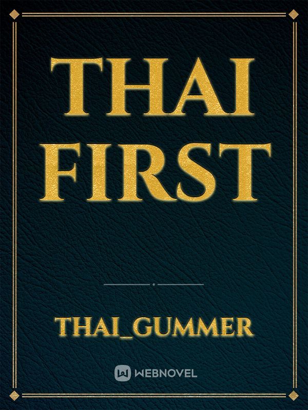 Thai first