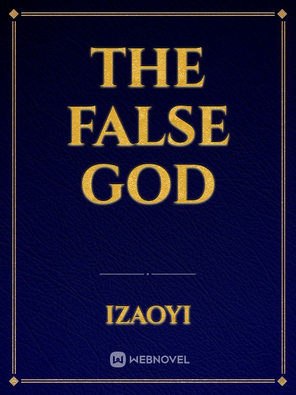 The False God Book