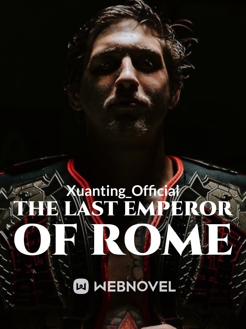 The Last Emperor of Rome