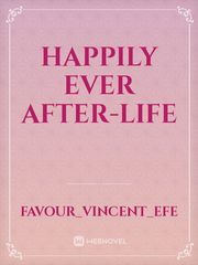 Happily Ever After-life Book