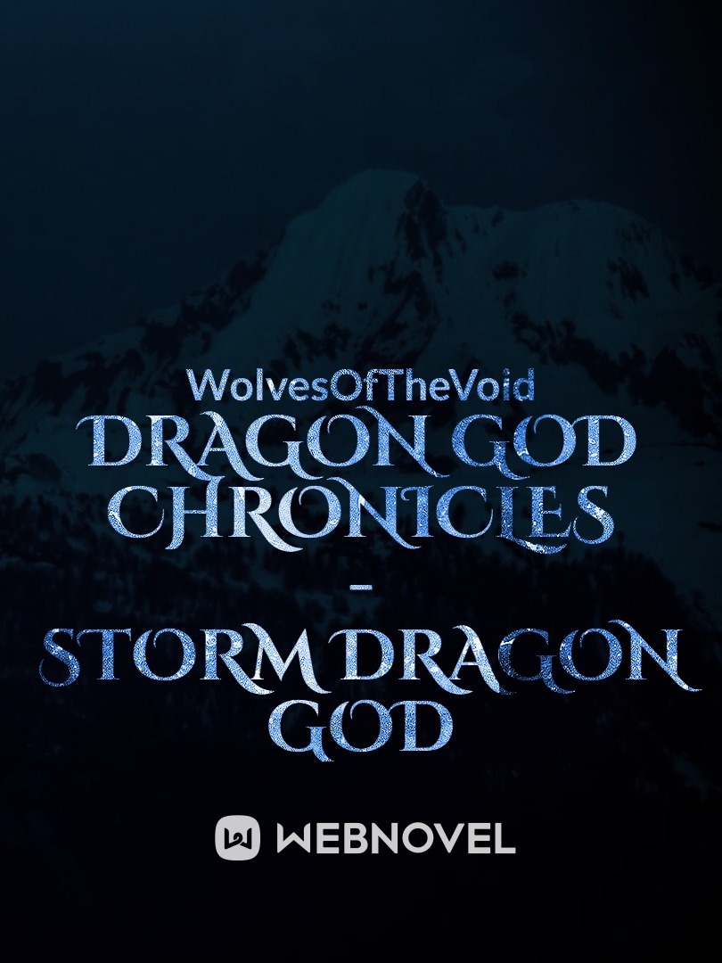 Dragon God Chronicles - Storm Dragon God