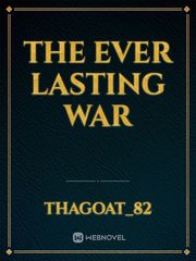 The Ever Lasting War Book