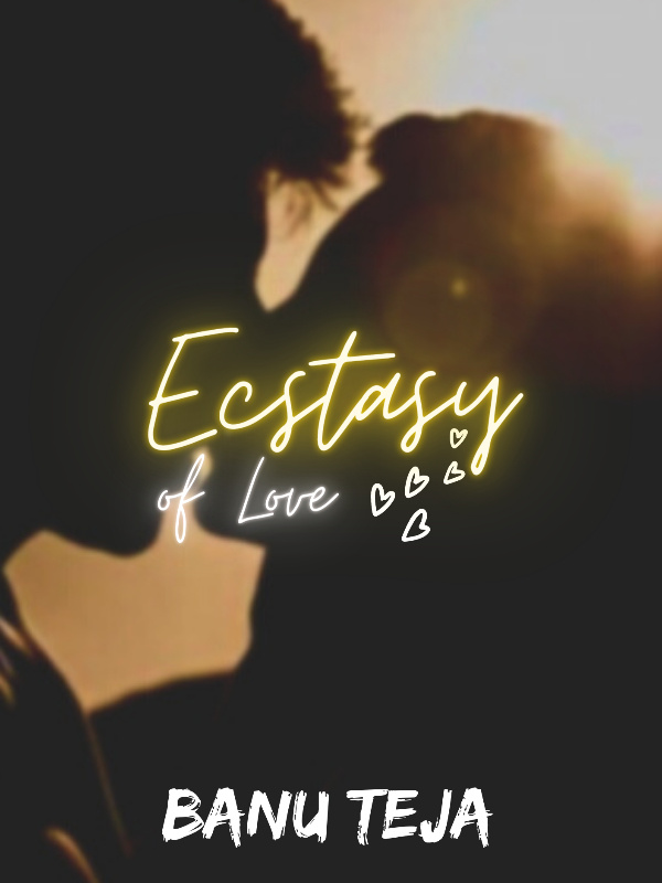 Ecstasy of Love