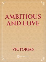 Ambitious and Love Book