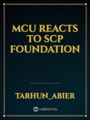 MCU Reacts to SCP Foundation Book