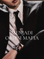Menjadi Obsesi Mafia Book