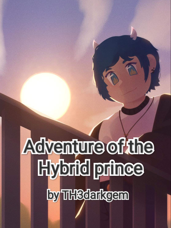 Adventure of the Hybrid prince
