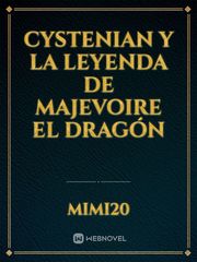 Cystenian y la leyenda de Majevoire el dragón Book