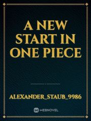 A New Start In One Piece Book