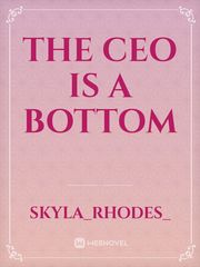 The CEO Is A Bottom Book