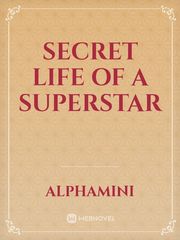 Secret Life of A Superstar Book