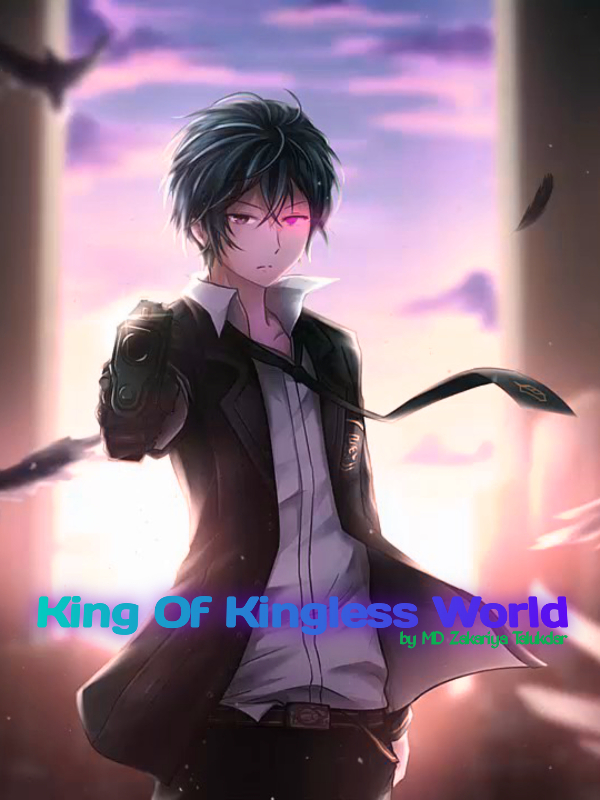 King of kingless world