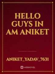 hello guys in am aniket Book