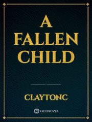 A Fallen Child Book