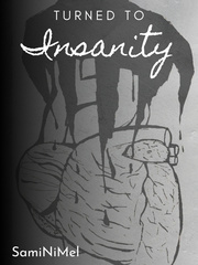 Turned to Insanity Book